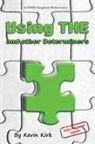 Kevin Kirk - Using THE and other Determiners