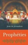 Jean de Jérusalem - Prophéties