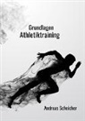 Andreas Scheicher - Grundlagen Athletiktraining
