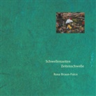 Rosa Braun-Falco - Schwellenzeiten Zeitenschwelle