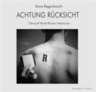 Ilona Regenbrecht - Achtung Rücksicht