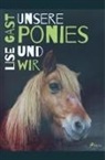 Lise Gast - Unsere Ponies und wir