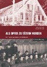 Helmu Dachale, Helmut Dachale, Carsten Momsen - Als Opfer zu Tätern wurden