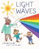 David A Adler, David A. Adler, Anna Raff, Anna Raff - Light Waves