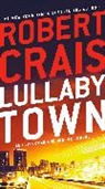 Robert Crais - Lullaby Town