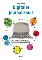 Bernd Oswald - Digitaler Journalismus