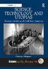 Christine Filippone - Science, Technology, and Utopias