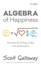 Scott Galloway - Algebra of Happiness