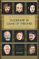 Mar Hübner-Weinhold, Mark Hübner-Weinhold, Manfred Klapproth, Jörg Dommel - Leadership by Game of Thrones