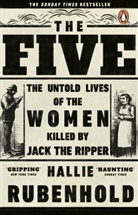 Halli Rubenhold, Hallie Rubenhold - The Five