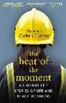 Dr Sabrina Cohen-Hatton - The Heat of the Moment