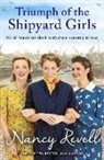 Nancy Revell, Revell Nancy - Triumph of the Shipyard Girls