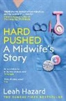 Leah Hazard, Hazard Leah - Hard Pushed