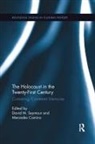 David M. Camino Seymour, Mercedes Camino, David M Seymour, David M. Seymour - Holocaust in the Twenty-First Century