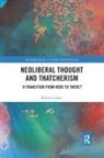Robert Ledger, Robert (Frankfurt Am Main Ledger, Ledger Robert - Neoliberal Thought and Thatcherism