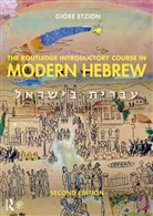 Giore Etzion, Giore (Washington University in St. Louis Etzion - Routledge Introductory Course in Modern Hebrew
