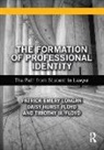 Daisy Floyd, Daisy Hurst Floyd, Timothy Floyd, Timothy W. Floyd, Patrick Longan, Patrick Emery Longan... - Formation of Professional Identity