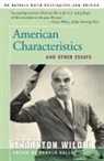 Thornton Wilder, Donald Gallup - American Characteristics and Other Essays