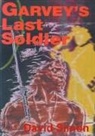 David Simon - Garvey's Last Soldier