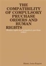 Shemi Leira Esquire - The Compatibility of Compulsory Purchase Orders and Human Rights