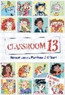 Matthew J. Gilbert, Honest Lee, Joelle Dreidemy, Dreidemy Joelle - Classroom 13