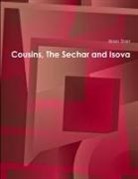 Brian Starr - Cousins, The Sechar and Isova