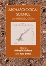 Michael Richards, Michael (University of the West of Engla Richards, Michael P. Richards, Michael P. (Simon Fraser University Richards, Kate Britton, Kate (University of Aberdeen) Britton... - Archaeological Science