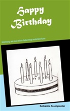 Katharina Rosenplenter - Happy Birthday