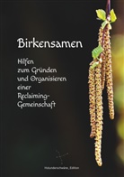 Ti Aktaion, Tim Aktaion, Feli Igraine, Claudi Nymphenkuss, Claudia Nymphenkuss - Birkensamen