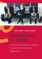 Susanne Wagner, Günte Weick, Günter Weick - Management by E-Mail