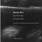Hans-Werner Bott, Zeichnungen Rol Kirsch, Zeichnungen Rolf Kirsch - Butoh Box