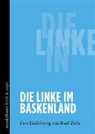 Raul Zelik - Die Linke im Baskenland