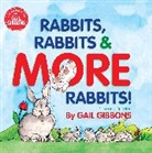 Gail Gibbons - Rabbits, Rabbits & More Rabbits (New & Updated Edition)