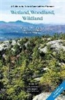 Eric R Sorenson, Eric R. Sorenson, Elizabeth H Thompson, Elizabeth H. Thompson, Robert J Zaino, Robert J. Zaino - Wetland, Woodland, Wildland 2nd Edition