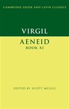Scott (Rice University Mcgill, Scott Mcgill, Scott (Rice University Mcgill - Virgil: Aeneid Book XI