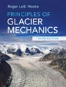 Roger Leb Hooke, Roger Leb. (University of Maine Hooke, Hooke Roger LeB. - Principles of Glacier Mechanics