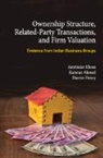 Kamran Ahmed, Kamran (La Trobe University Ahmed, Ahmed Kamran, Darren Henry, Darren (La Trobe University Henry, Henry Darren... - Ownership Structure, Related Party Transactions, and Firm Valuation