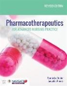 Tammie Lee Demler, Jacqueline Rhoads - Pharmacotherapeutics for Advanced Nursing Practice, Revised Edition