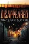 Francisco X Stork, Francisco X. Stork - Disappeared