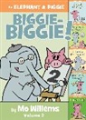 Mo Willems - An Elephant & Piggie Biggie Volume 2!