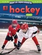 Linda Claire, Teacher Created Materials - Deportes Espectaculares: El Hockey