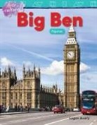 Logan Avery, Teacher Created Materials - Arte Y Cultura: Big Ben