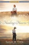 Sarah M. Eden - Healing Hearts