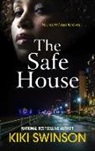 Kiki Swinson - The Safe House