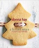 Donna Hay - Christmas Feasts and Treats