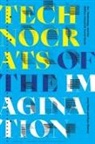 John Beck, John Bishop Beck, John/ Bishop Beck, Ryan Bishop - Technocrats of the Imagination
