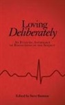 Steve Bannow - Loving Deliberately