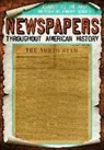 Jill Keppeler - Newspapers Throughout American History