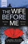 Laura Elliot - The Wife Before Me