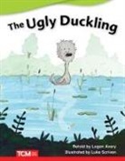 Logan Avery, Dona Rice, Teacher Created Materials, Luke Scriven - The Ugly Duckling